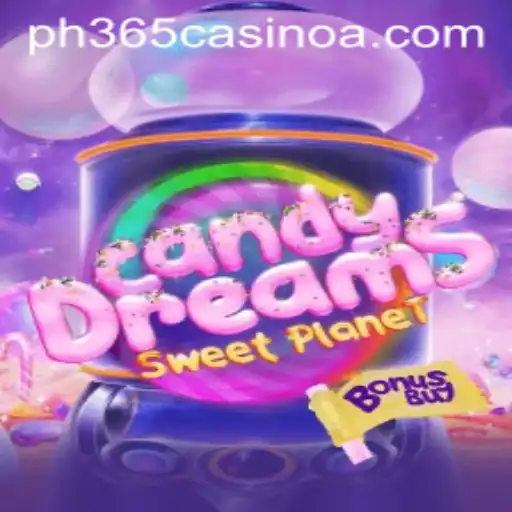 Unwrapping the Odyssey: CandyDreamsSweetPlanet's Sweet Adventure Meets PH 365 Casino
