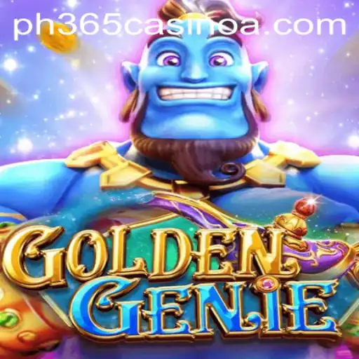 GoldenGenie: Embrace the Magic at PH 365 Casino