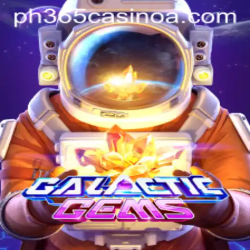 Exploring GalacticGems and Its Place in the PH 365 Casino