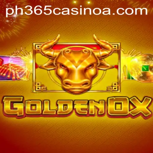 Exploring the Excitement of GoldenOx at PH 365 Casino