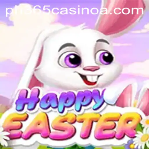 Discover the Exciting World of HappyEaster at PH 365 Casino