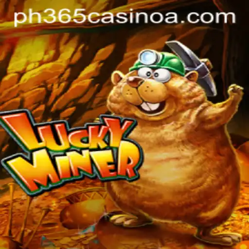 Exploring the World of LuckyMiner: A New Era in Ph 365 Casino Gaming