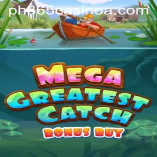 MegaGreatestCatchBonusBuy: A Dive into the Excitement