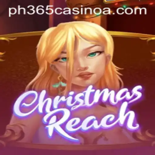 ChristmasReach: The Exciting Casino Game of the Season