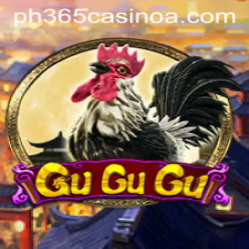 Exploring the Engaging World of GuGuGu at PH 365 Casino