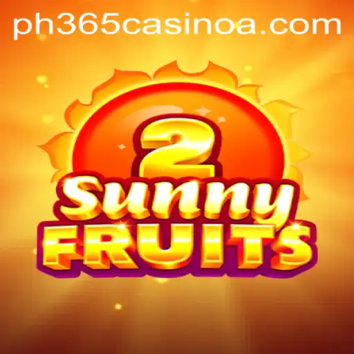 Exploring the Vibrant World of SunnyFruits2 at PH 365 Casino