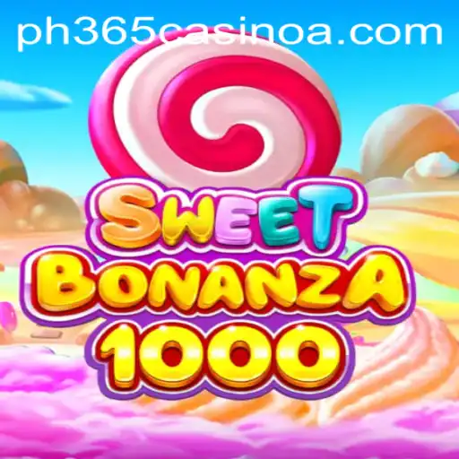 SweetBonanza1000: A New Sensation in PH 365 Casino