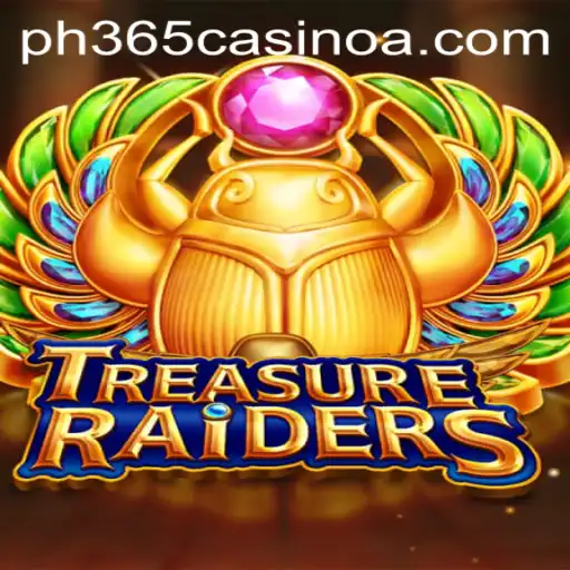 TREASURERAIDERS: Dive into the Thrilling World of Treasure Hunts at PH 365 Casino