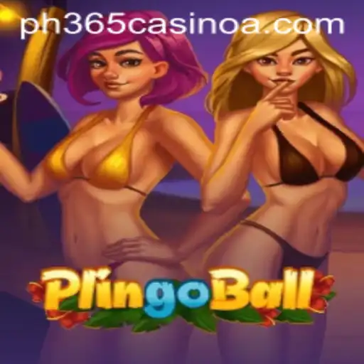 Explore the Exciting World of Plingoball at PH 365 Casino