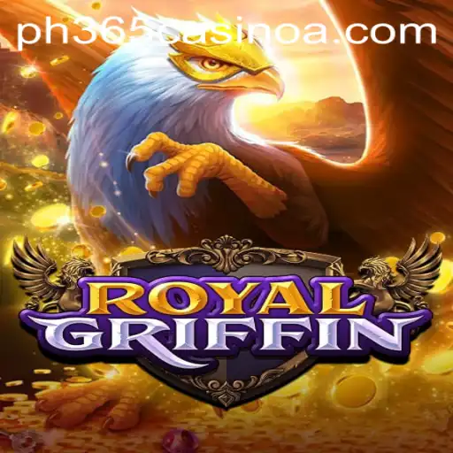 Explore the Mythical Adventure of RoyalGriffin at PH 365 Casino